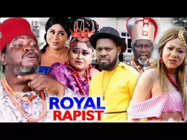 Royal Rapist Season 3&4 (2019)